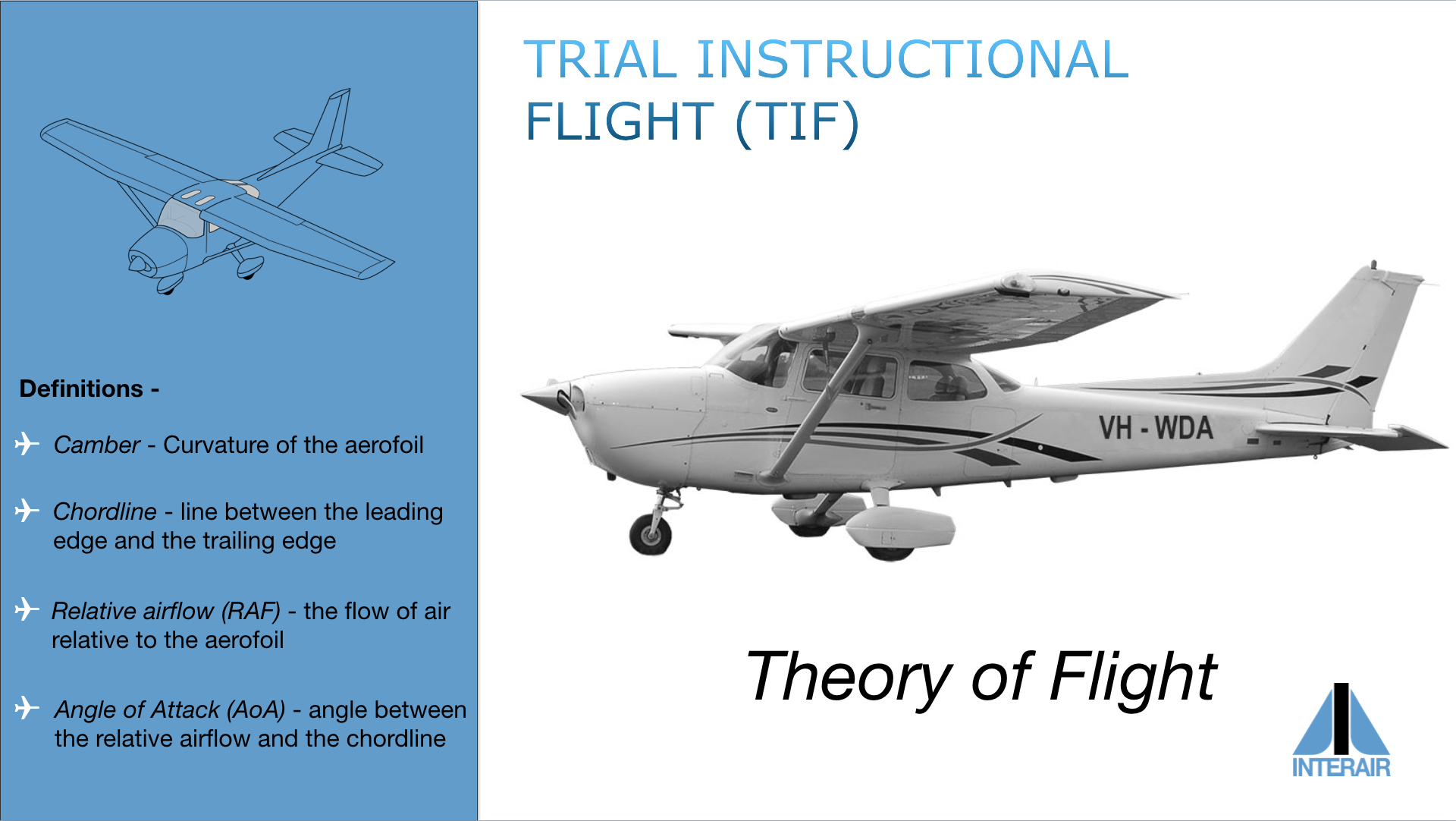 Trial Introductory Flight (TIF)
